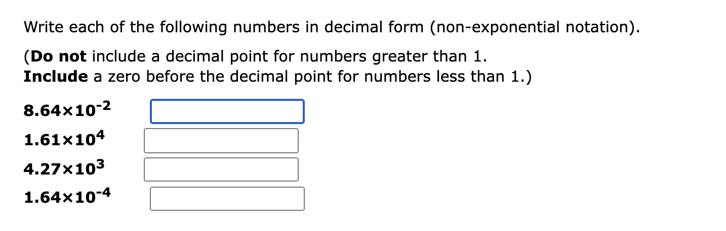 Solved Write each of the following numbers in exponential or | Chegg.com
