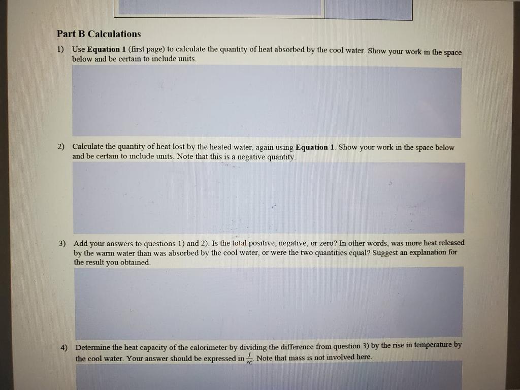Solved Part B Calculations 1) Use Equation 1 (first page) to | Chegg.com