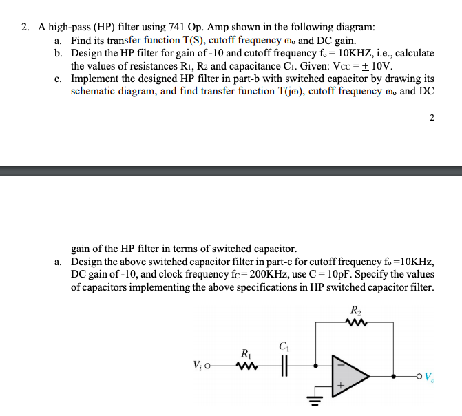 Solved 2. A high-pass (HP) filter using 741 Op. Amp shown in | Chegg.com