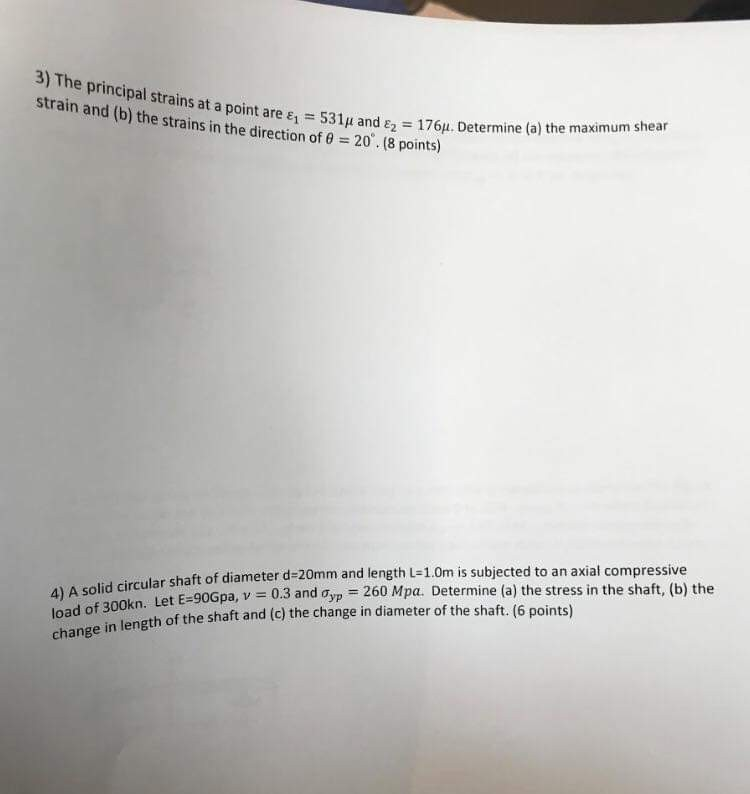 Solved 3 The Principal Strains At A Point Are Z 5314 Chegg Com