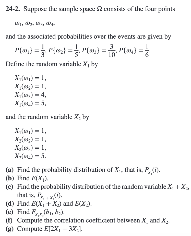 Solved 24-2. Suppose the sample space Ω consists of the four | Chegg.com