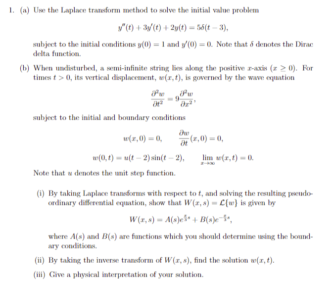 Solved 1. (a) Use the Laplace transform method to solve the | Chegg.com