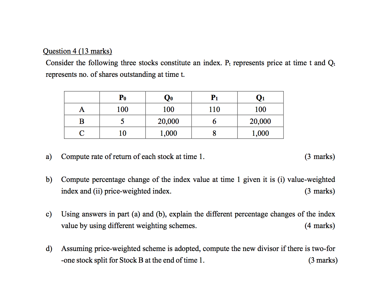 Solved Question 4 (13 marks) Consider the following three | Chegg.com