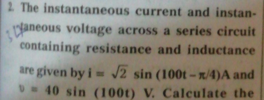Solved 2 The instantaneous current and instan- faneous | Chegg.com