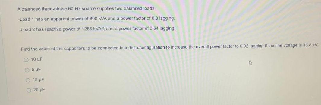 Solved A balanced three-phase 60 Hz source supplies two | Chegg.com