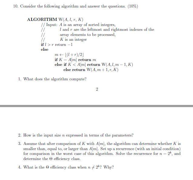 Solved 10. Consider the following algorithm and answer the | Chegg.com