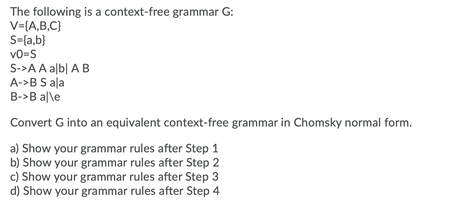 Solved Convert G into an equivalent context-free grammar in | Chegg.com