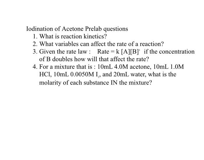 Solved Iodination of Acetone Prelab questions 1. What is | Chegg.com