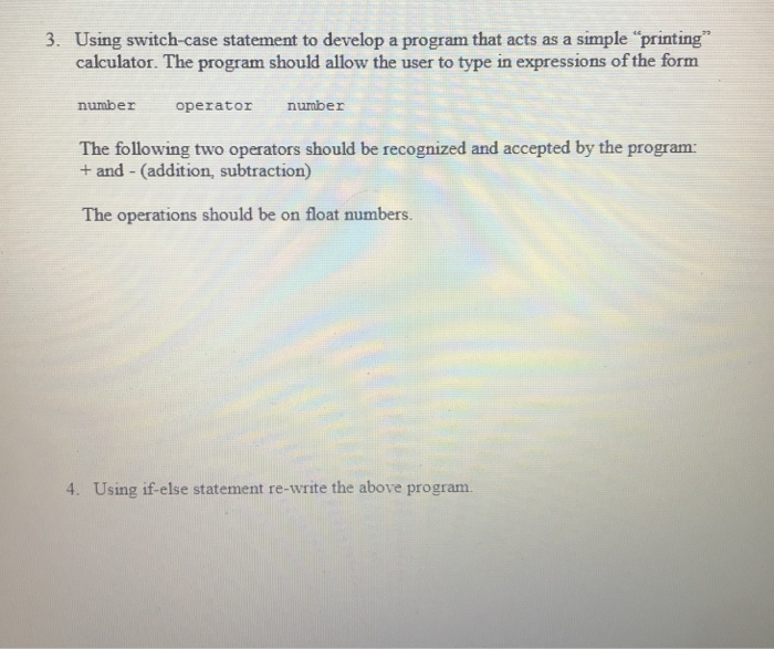 Solved 3. Using switch-case statement to develop a program | Chegg.com