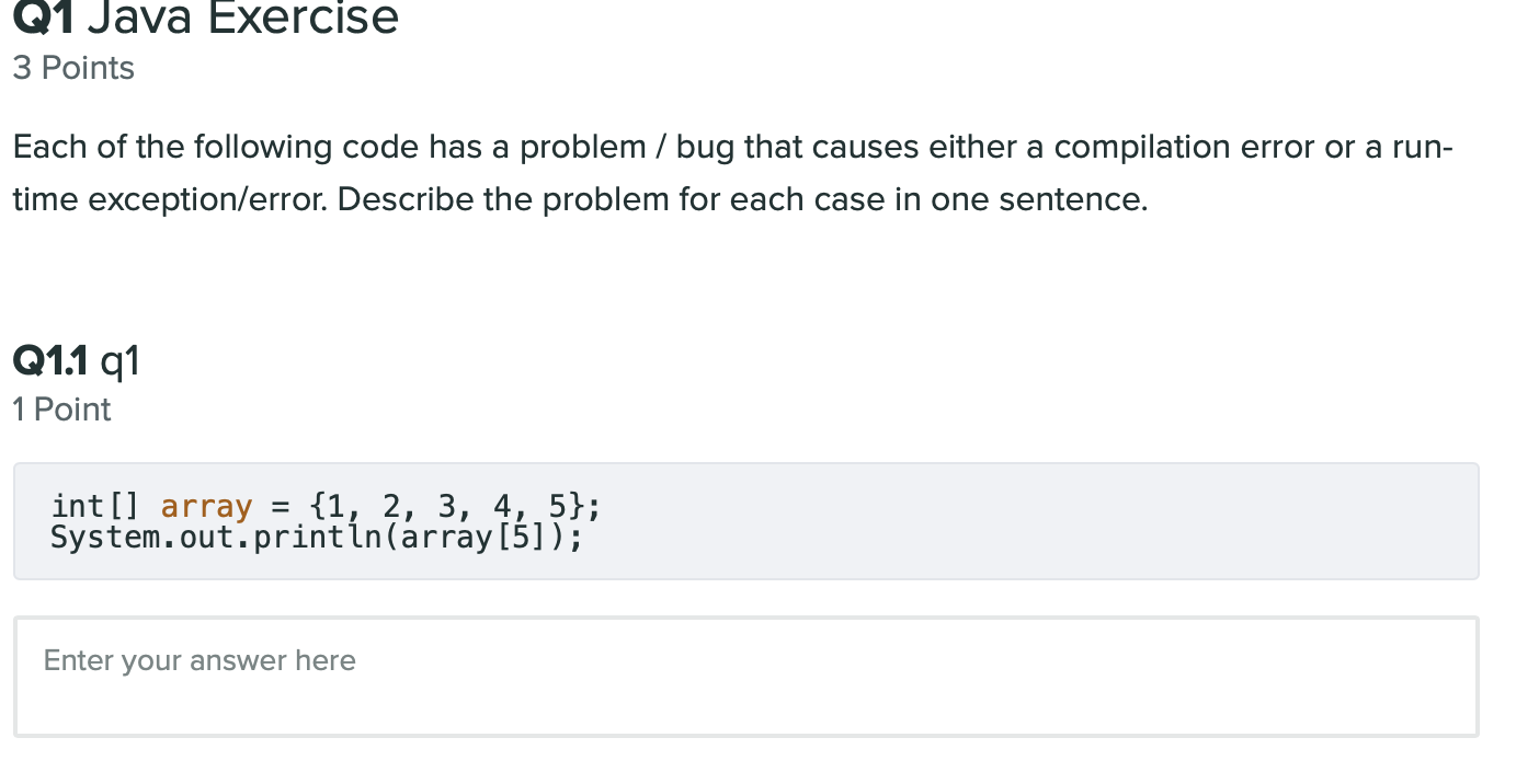 Solved Q1 Java Exercise 3 Points Each of the following code | Chegg.com