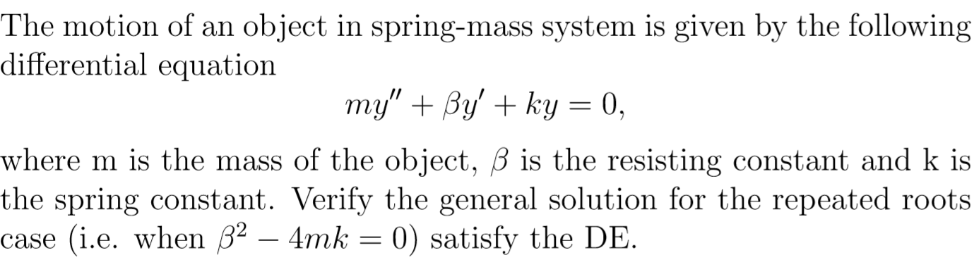 Solved The motion of an object in spring-mass system is | Chegg.com