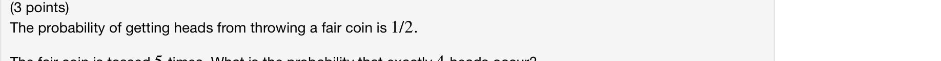 solved-3-points-the-probability-of-getting-heads-from-chegg