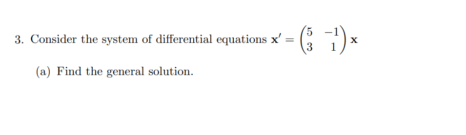 Solved 3. Consider the system of differential equations | Chegg.com