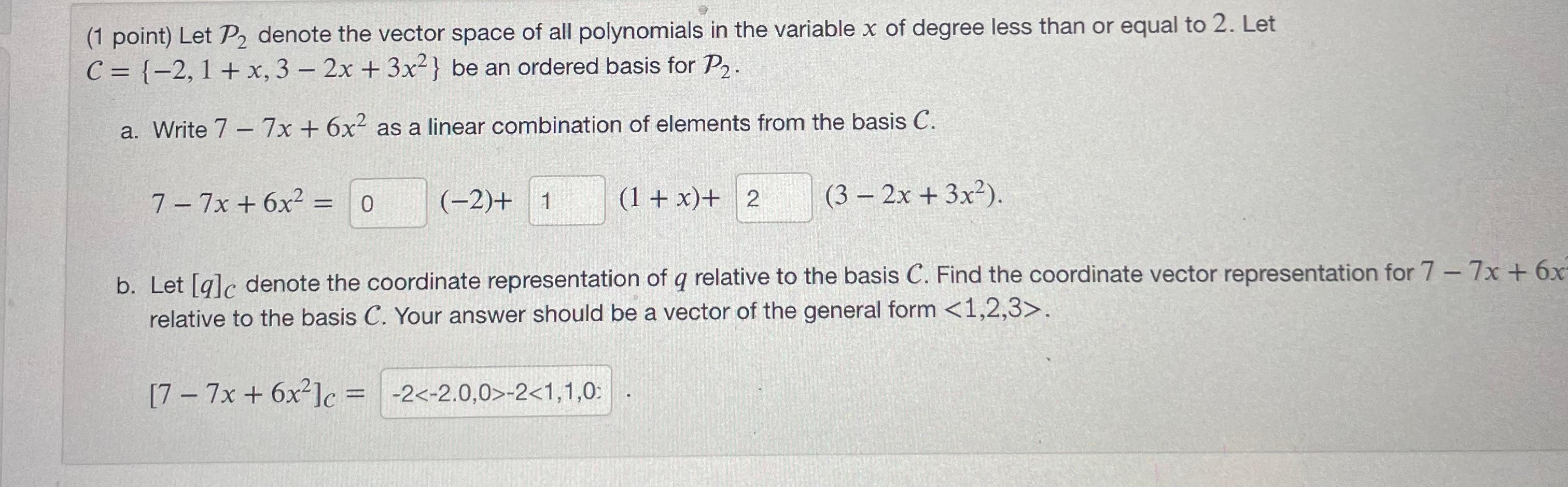 Solved (1 Point) Let P2 Denote The Vector Space Of All 