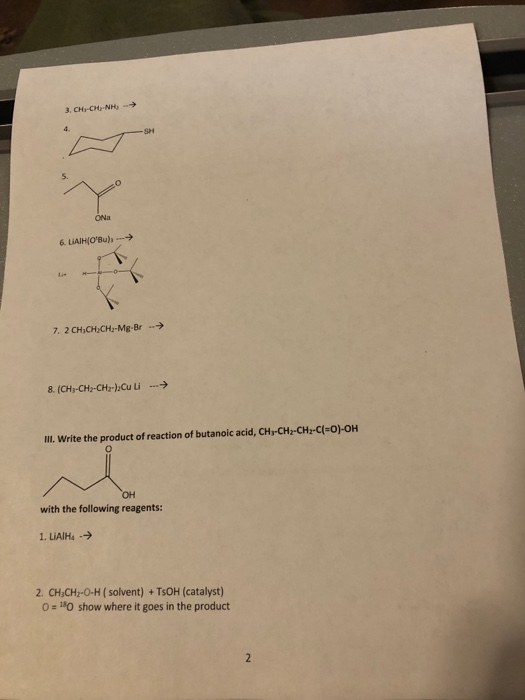 Solved Write the product of reaction of butanoyl chloride | Chegg.com