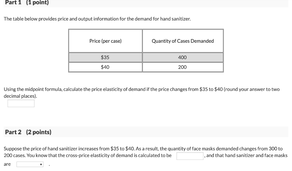 Solved Part 1 (1 point) The table below provides price and | Chegg.com