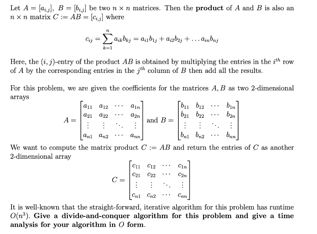 Solved Let A - [aij, B-[bij] be two n x n matrices. Then the | Chegg.com