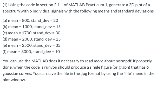 Solved This question will REQUIRE you to have MATLAB | Chegg.com