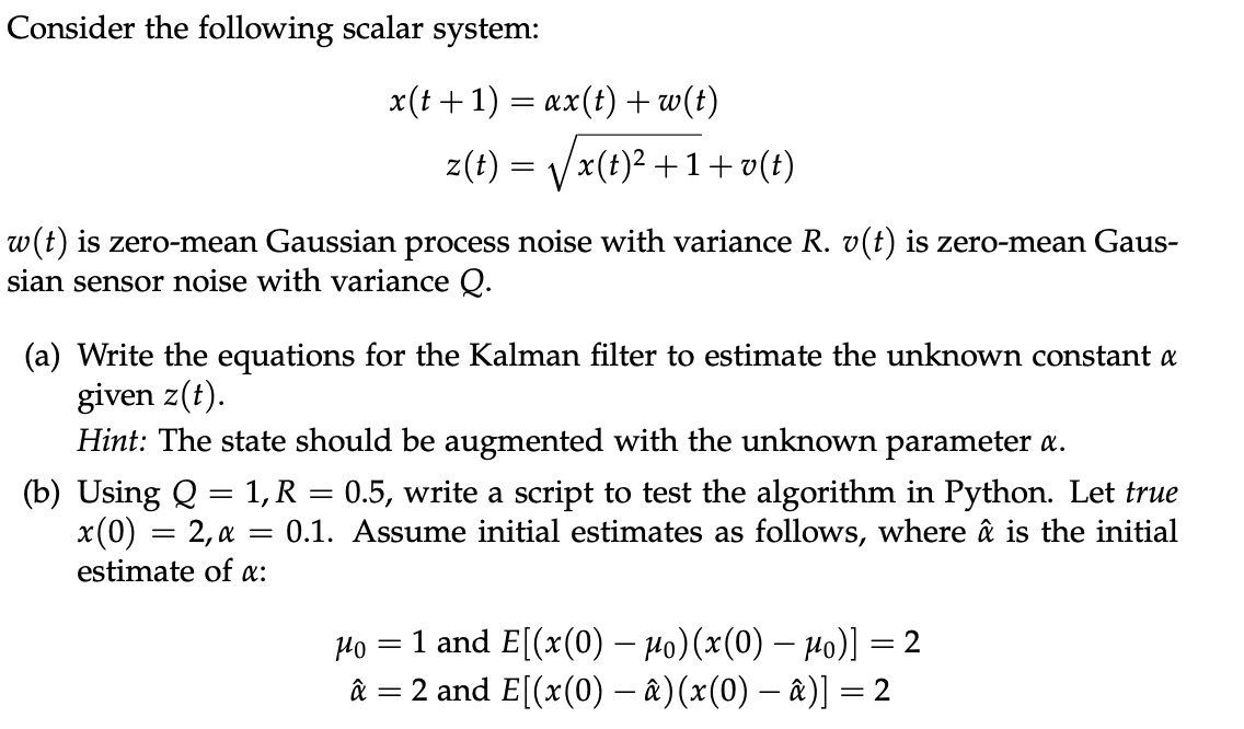 Consider The Following Scalar System X T 1 Ax Chegg Com