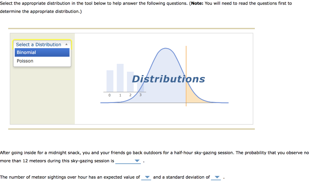 Solved Select the appropriate distribution in the tool below | Chegg.com