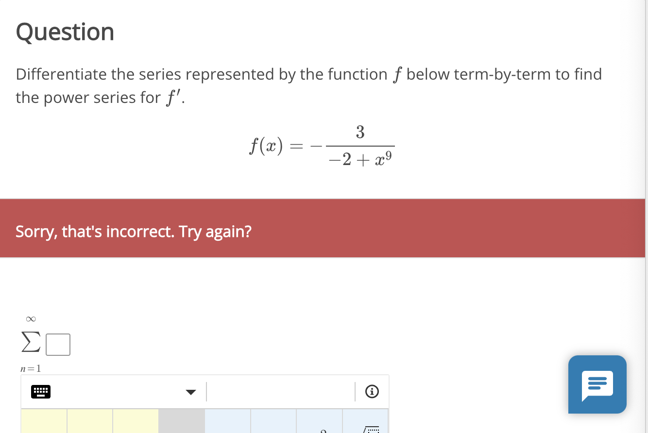 Solved Differentiate The Series Represented By The Function