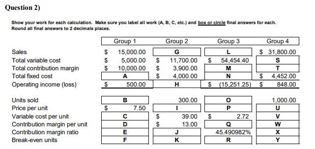 Solved Show your work for each calculation. Make sure you | Chegg.com