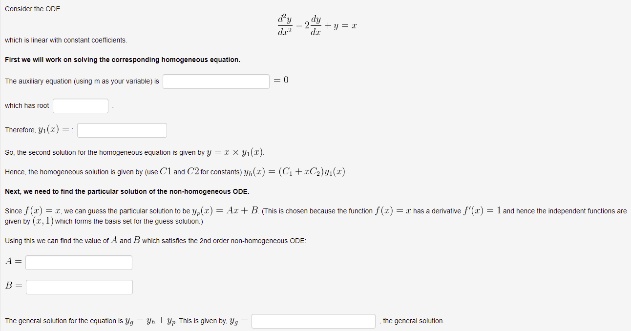 Solved Consider the ODE dy Het moet dy + y = x der d.x2 | Chegg.com