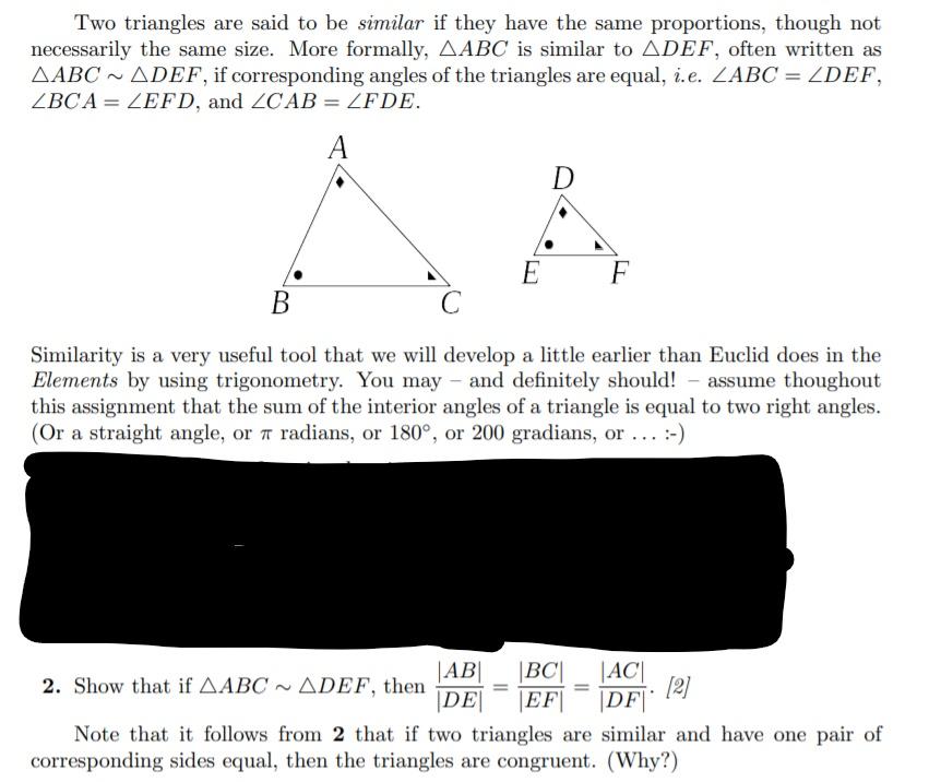 Solved Two triangles are said to be similar if they have the | Chegg.com