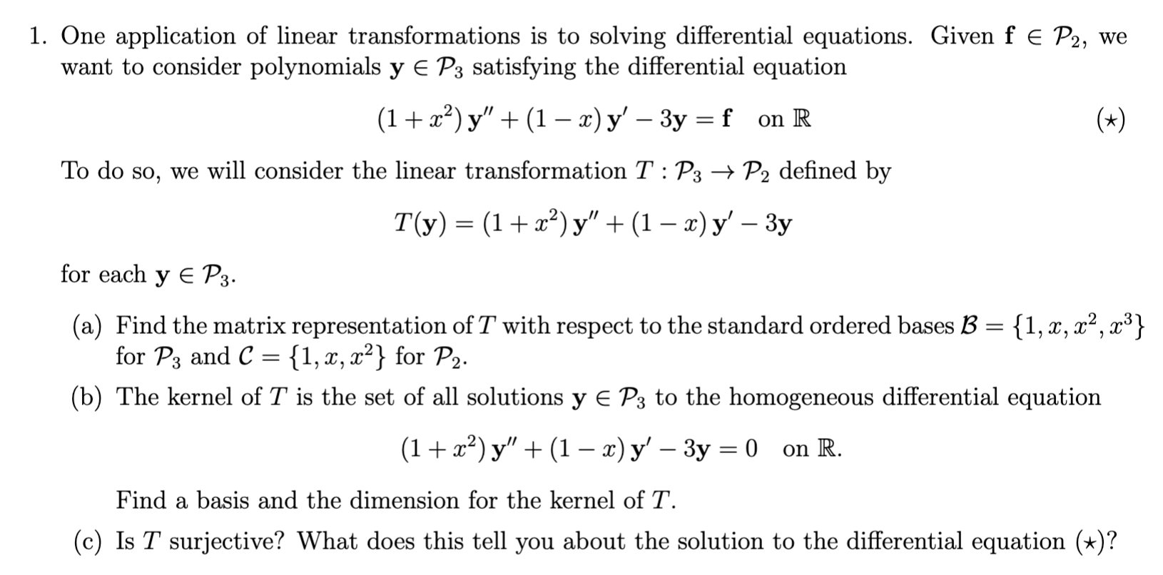 Solved 1. One application of linear transformations is to | Chegg.com