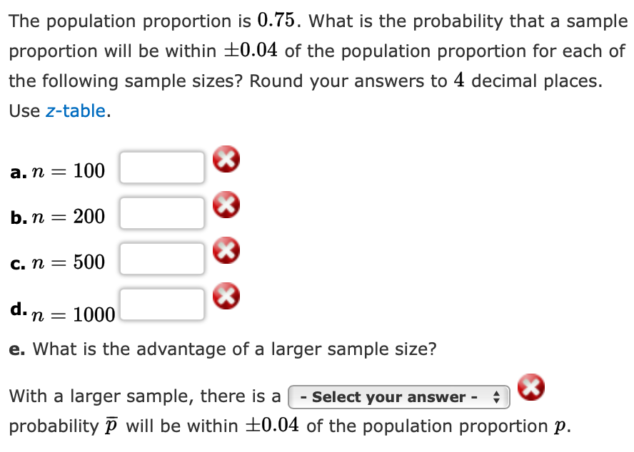 Solved The population proportion is 0.75. What is the | Chegg.com