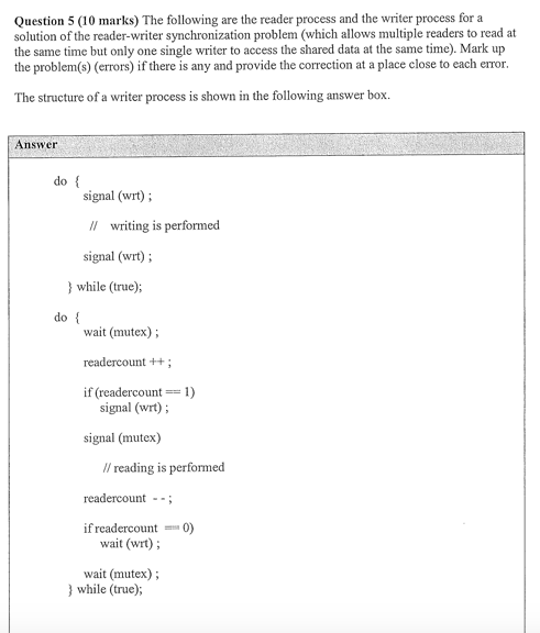 Solved Question 5 (10 marks) The following are the reader | Chegg.com