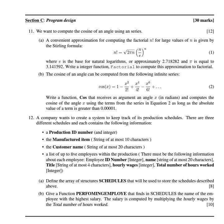 Solved Section C: Program design [30 marks] 11. We want to | Chegg.com