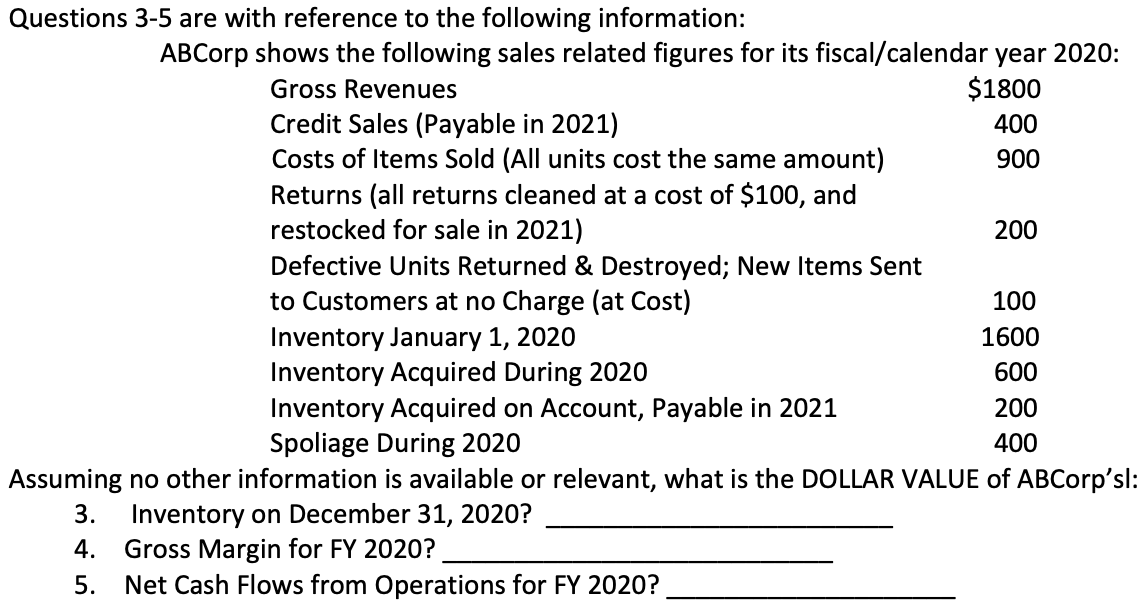 Solved Questions 3-5 are with reference to the following | Chegg.com