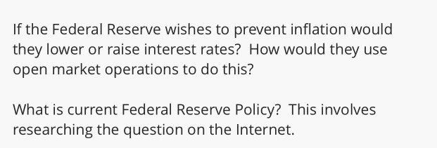 Solved If the Federal Reserve wishes to prevent inflation | Chegg.com