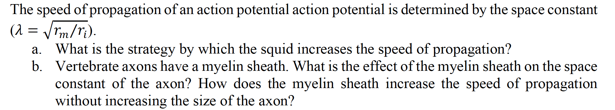 Solved The speed of propagation of an action potential | Chegg.com