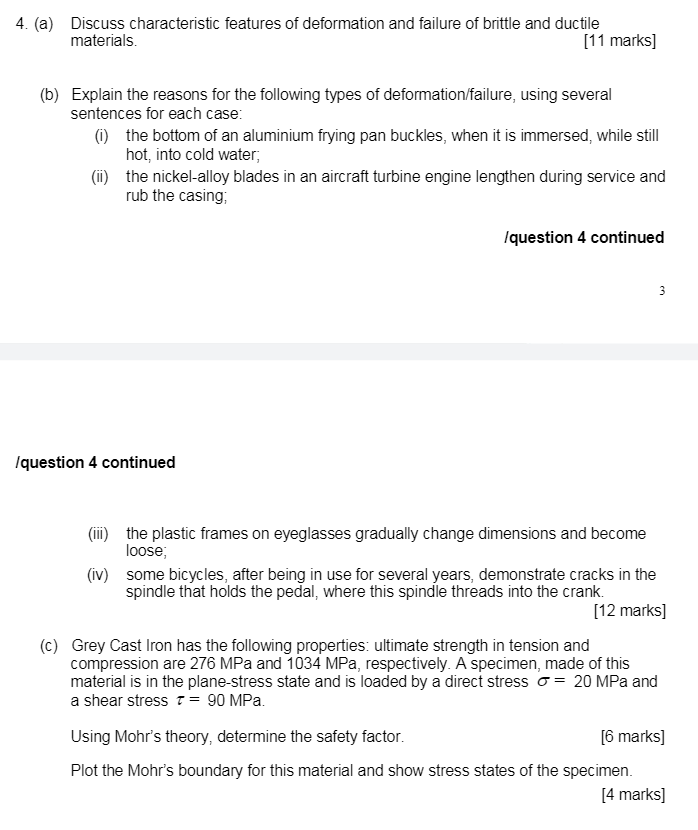 Solved 4. (a) Discuss characteristic features of deformation