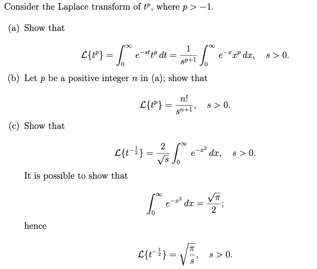 Solved Consider The Laplace Transform Of Tp Where P 1 Chegg Com