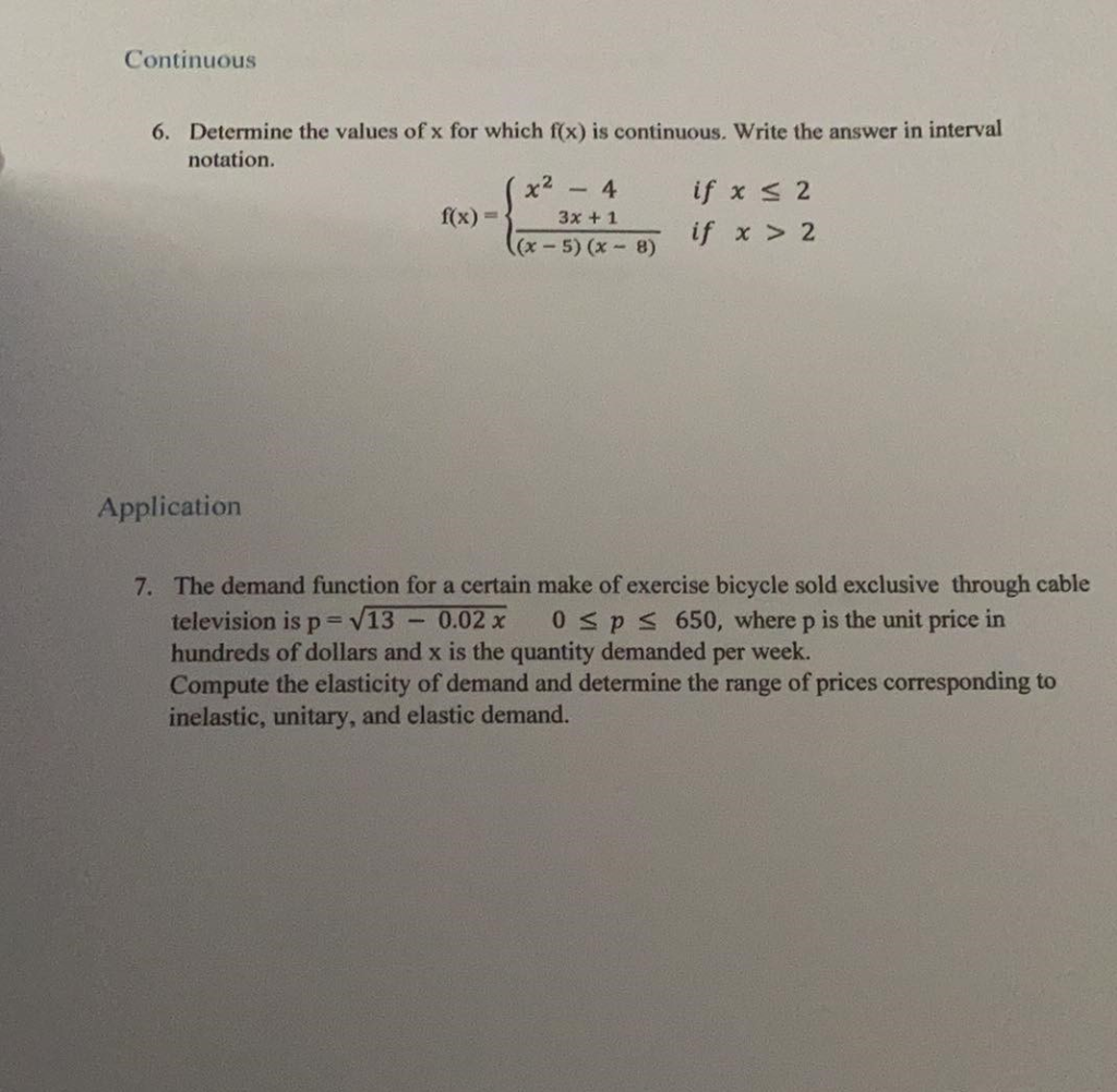 Solved Continuous 6. Determine the values of x for which | Chegg.com