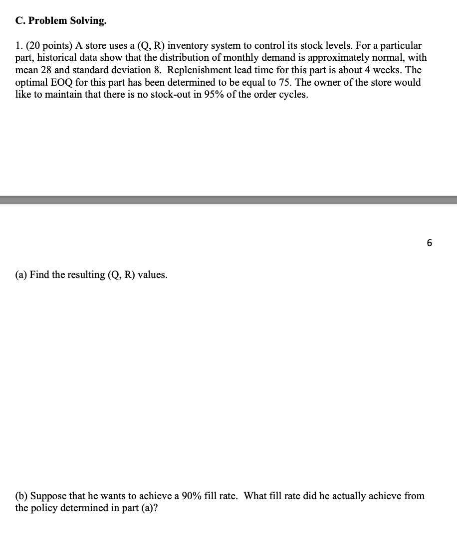 Solved C. ﻿Problem Solving.(20 ﻿points) ﻿A store uses a (Q, | Chegg.com