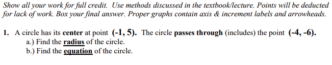 Solved Show all your work for full credit. Use methods | Chegg.com