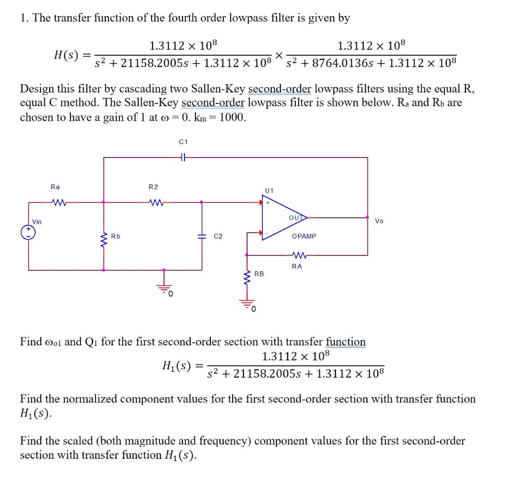 Solved 1. The transfer function of the fourth order lowpass | Chegg.com