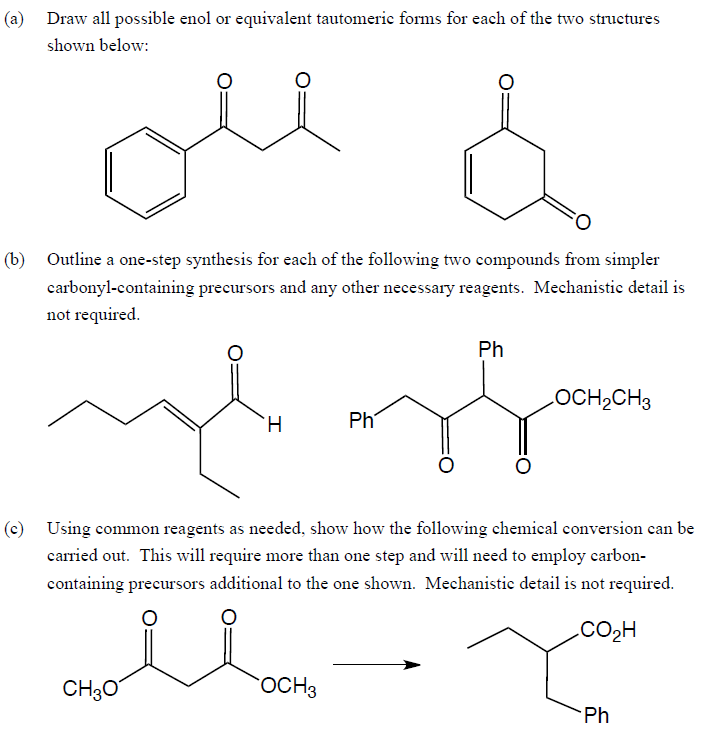 Solved Draw all possible enol or equivalent tautomeric forms | Chegg.com