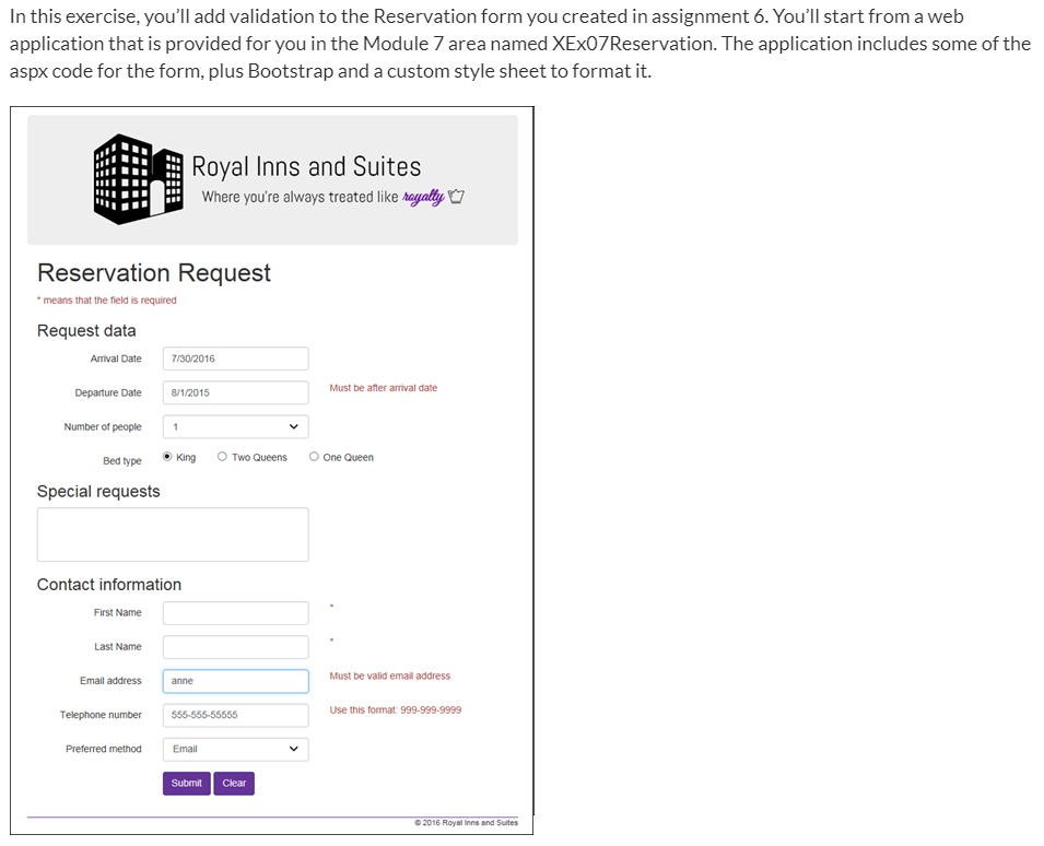 Solved In this exercise, you'll add validation to the | Chegg.com