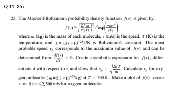 Q 11 25 25 The Maxwell Boltzmann Probability Den Chegg Com