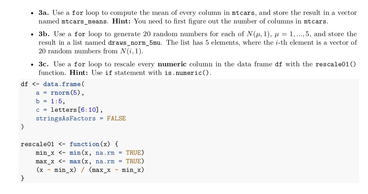 3a. Use a for loop to compute the mean of every | Chegg.com