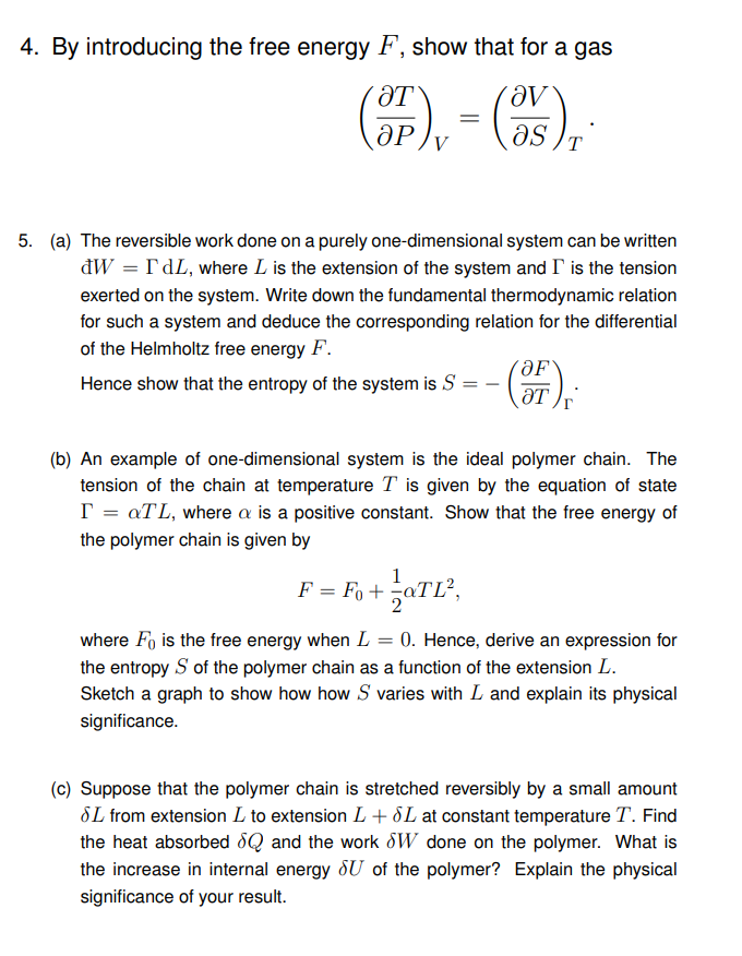 Solved 4. By introducing the free energy F, show that for a | Chegg.com