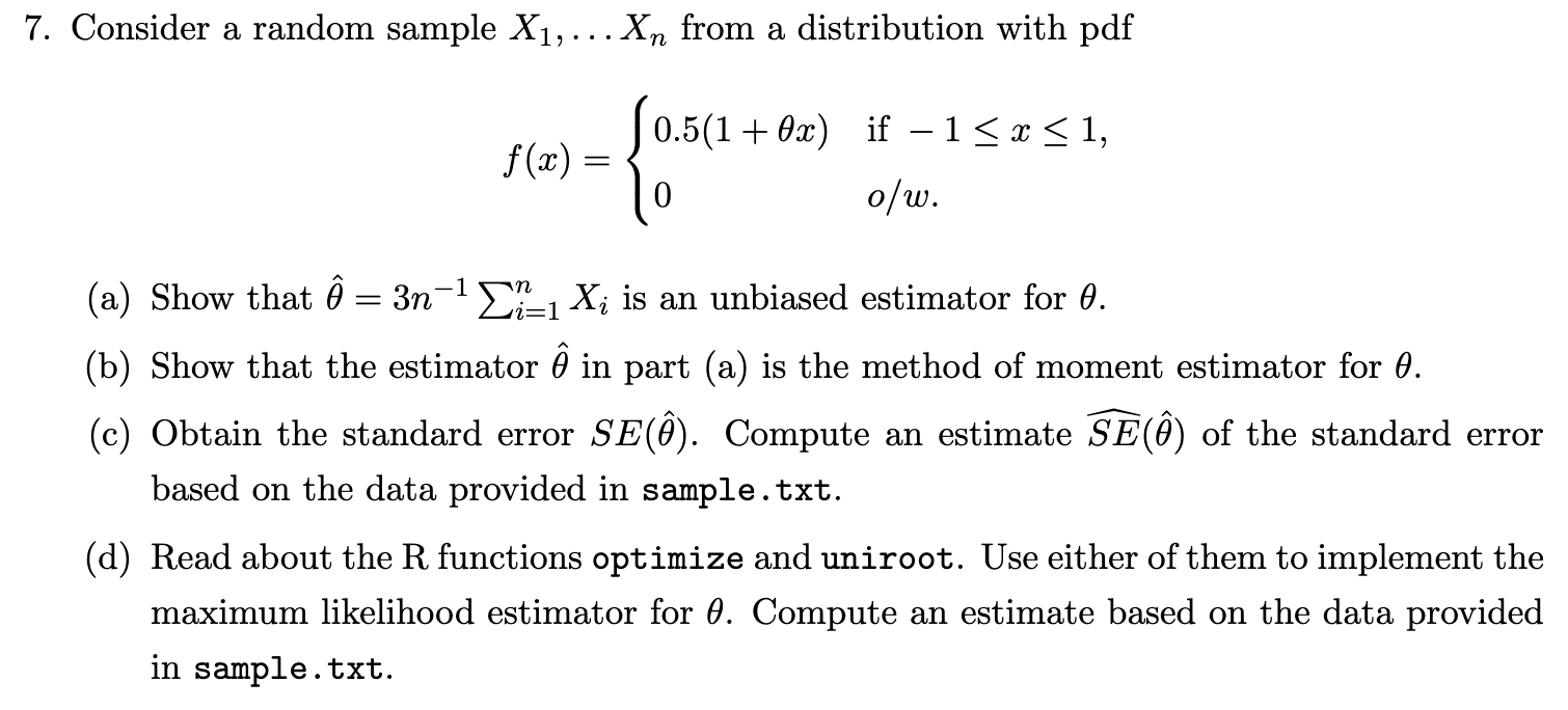 Solved 7. Consider a random sample X1,... Xn from a | Chegg.com