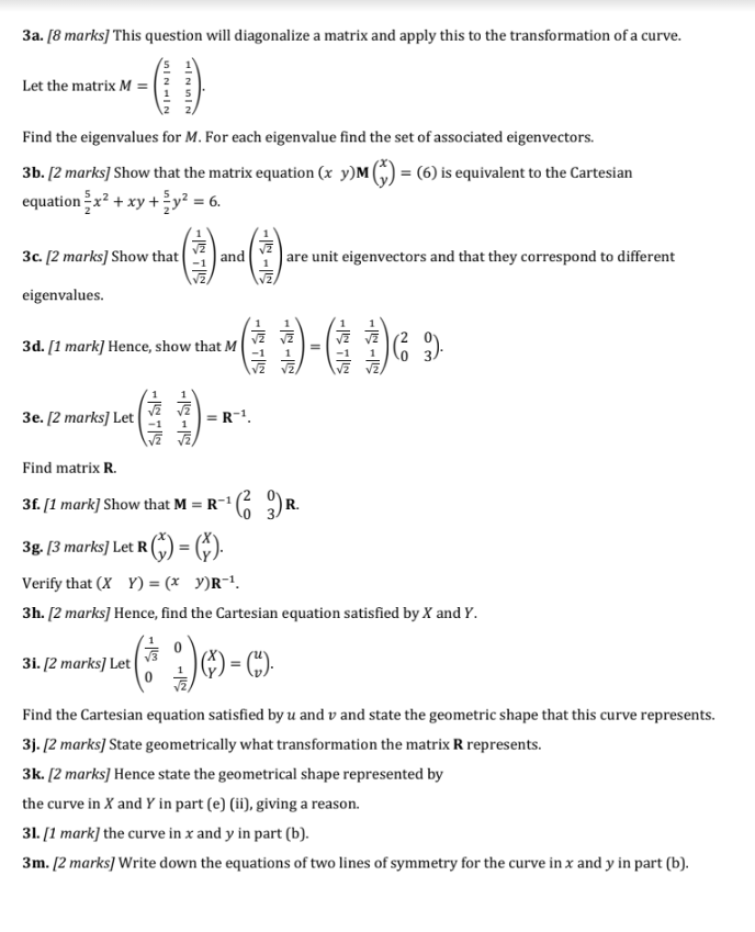 Solved 3a. [8 marks] This question will diagonalize a matrix | Chegg.com