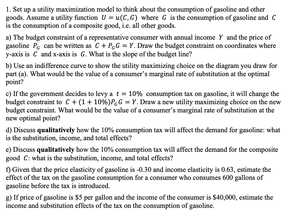 Solved Set up a utility maximization model to think about | Chegg.com