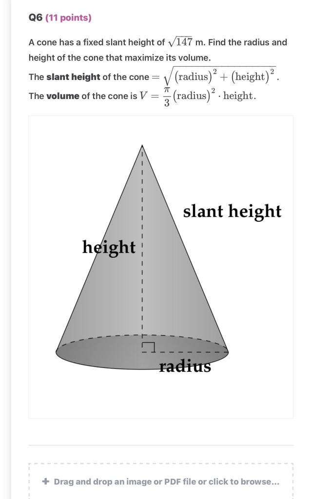 Solved Q6 (11 points) A cone has a fixed slant height of 147 | Chegg.com